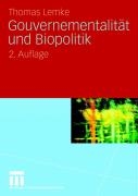 Gouvernementalitat Und Biopolitik