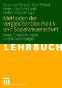 Methoden Der Vergleichenden Politik- Und Sozialwissenschaft