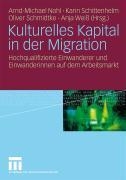 Kulturelles Kapital in Der Migration