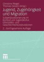 Jugend, Zugehoerigkeit Und Migration