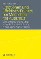 Emotionen Und Affektives Erleben Bei Menschen Mit Autismus