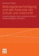 Bildungsbenachteiligung Und Das Potenzial Von Schule Und Unterricht