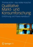 Qualitative Markt- und Konsumforschung