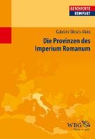 Die Provinzen des Imperium Romanum