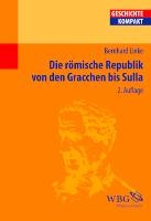 Die Römische Republik von den Gracchen bis Sulla