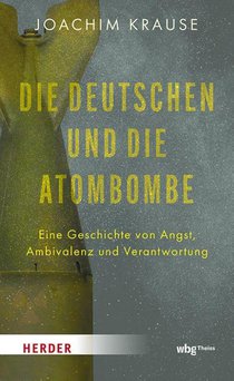 Die Deutschen und die Atombombe