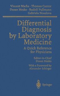 Differential Diagnosis by Laboratory Medicine