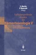 Fachubergreifende Aspekte der Hamostaseologie