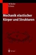 Mechanik Elastischer Koerper Und Strukturen