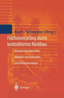 Flachenrecycling Durch Kontrollierten Ruckbau