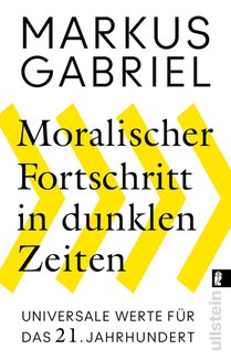 Moralischer Fortschritt in dunklen Zeiten voorzijde