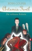 Artemis Fowl - Die verlorene Kolonie voorzijde