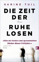 Die Zeit der Ruhelosen