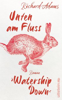 Unten am Fluss - 'Watership Down' voorzijde