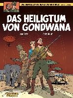 Die Abenteuer von Blake und Mortimer 15. Das Heiligtum von Gondwana