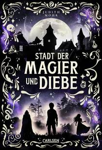 Stadt der Magier und Diebe (Stadt der Magier 1)