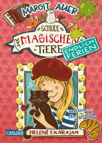 Die Schule der magischen Tiere - Endlich Ferien 4: Helene und Karajan