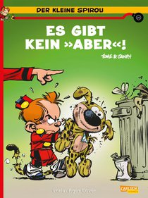 Der kleine Spirou 20: Es gibt kein 'Aber'!