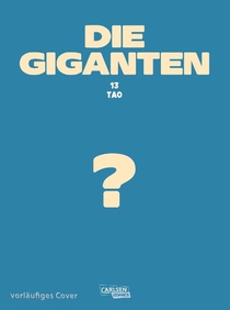 Die Giganten 13: Tao