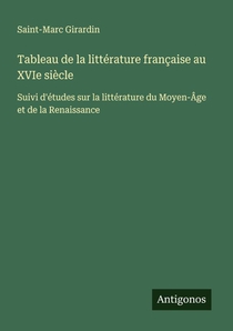 Tableau de la littérature française au XVIe siècle