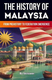 The History of Malaysia