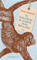 Der Hundertjährige, der zurückkam, um die Welt zu retten