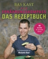 Der Ernährungskompass - Das Kochbuch