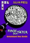 Finde den Täter - Geheimbund Rote Koralle