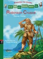 Erst ich ein Stück, dann du - Klassiker für Kinder - Robinson Crusoe voorzijde