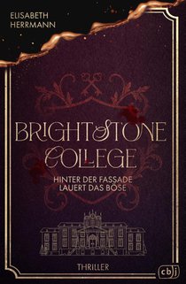 Brightstone College - Hinter der Fassade lauert das Böse