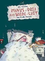 Minus Drei und die wilde Lucy 03 - Das große Dunkel voorzijde