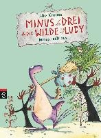 Minus Drei und die wilde Lucy 02 - Minus reißt aus voorzijde