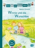 Erst ich ein Stück, dann du - Winnie und die Wunschfee