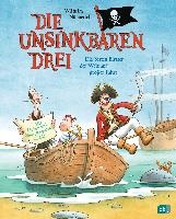 Die Unsinkbaren Drei - Die besten Piraten der Welt auf großer Fahrt