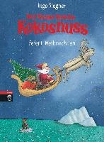 Der kleine Drache Kokosnuss feiert Weihnachten