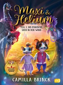 Maxi & Helium - Das magische Loch in der Wand