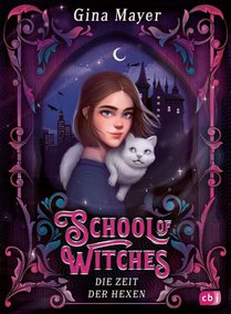 School of Witches - Die Zeit der Hexen