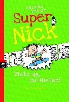 Super Nick 03 - Platz da, ihr Nieten! voorzijde
