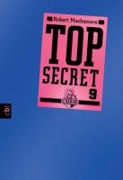 Top Secret 09. Der Anschlag