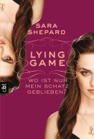 LYING GAME 04 - Wo ist nur mein Schatz geblieben?