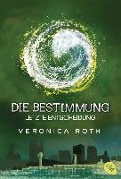 Die Bestimmung - Letzte Entscheidung