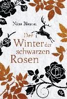 Der Winter der schwarzen Rosen