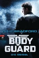 Bodyguard 01 - Die Geisel voorzijde