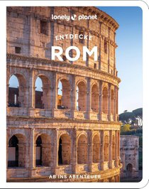 LONELY PLANET Reiseführer Entdecke Rom