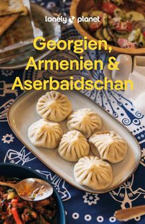 LONELY PLANET Reiseführer Georgien, Armenien & Aserbaidschan