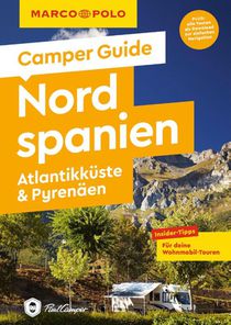 MARCO POLO Camper Guide Nordspanien: Atlantikküste & Pyrenäen