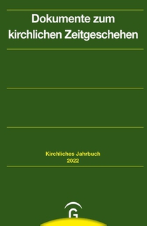 Dokumente zum kirchlichen Zeitgeschehen Jahrgang 149, 2022