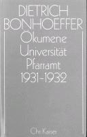 Ökumene, Universität, Pfarramt 1931 - 1932