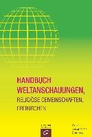 Handbuch Weltanschauungen, Religiöse Gemeinschaften, Freikirchen voorzijde