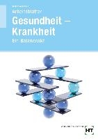 Arbeitsblätter Gesundheit - Krankheit